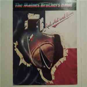 The Maines Brothers Band - Red, Hot And Blue album