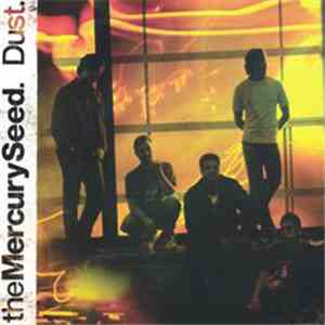 The Mercury Seed - Dust album