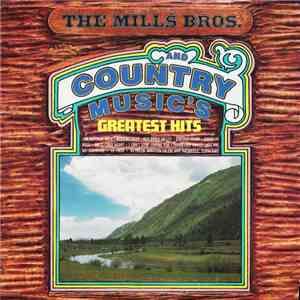 The Mills Bros. - The Mills Bros. And Country Music's Greatest Hits album