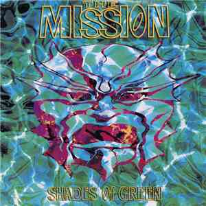 The Mission - Shades Of Green album