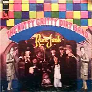 The Nitty Gritty Dirt Band - Rare Junk album