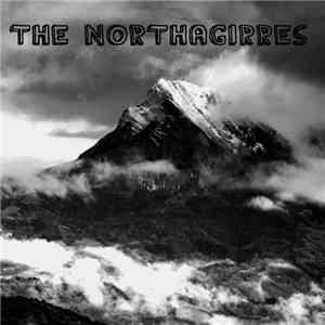 The Northagirres - The Northagirres album