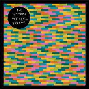 The Notwist - The Devil, You + Me album