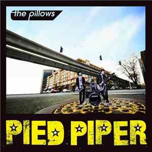 The Pillows - Pied Piper album