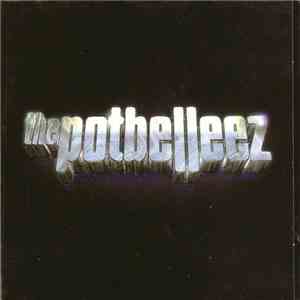 The Potbelleez - The Potbelleez album