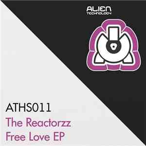The Reactorzz - Free Love EP album