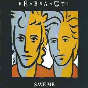 The Rembrandts - Save Me album