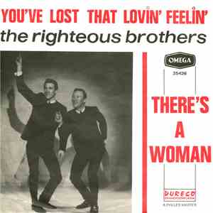 The Righteous Brothers - You've Lost That Lovin' Feelin' / There's A Woman album