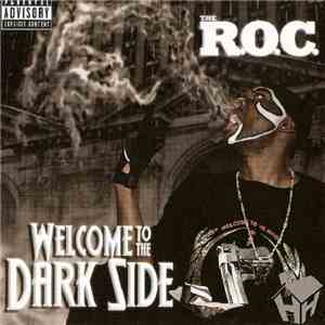 The R.O.C. - Welcome To The Dark Side album