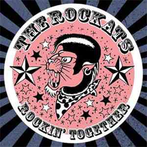 The Rockats - Rockin' Together album