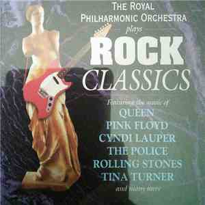 The Royal Philharmonic Orchestra - Rock Classics album