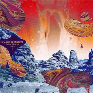 The Shaolin Afronauts - Follow The Path album