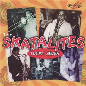 The Skatalites - Lucky Seven album