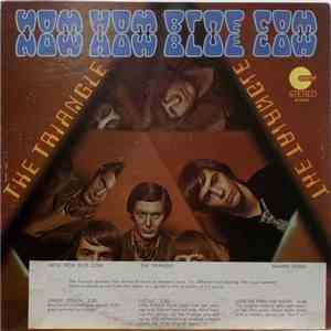 The Triangle - Now How Blue Cow album