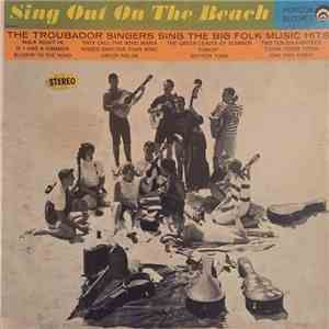 The Troubadour Singers - Sing Out On The Beach album