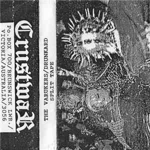 The Varukers / Drunkard  - Split Tape album