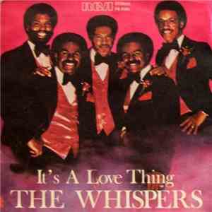 The Whispers - It's A Love Thing / Girl I Need You album
