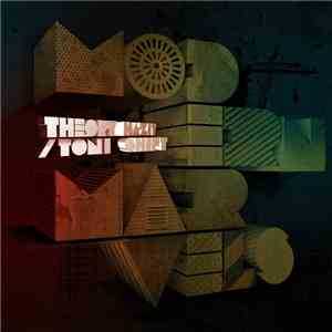 Theory Hazit / Toni Shift - Modern Marvels album