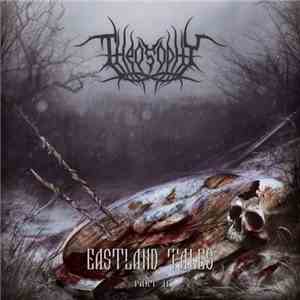 Theosophy - Eastland Tales - Part II album