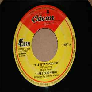 Three Dog Night - Eli Esta Viniendo = Eli's Coming album