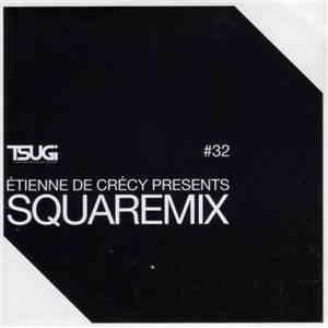 Étienne De Crécy - Squaremix album