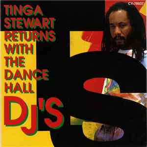 Tinga Stewart - Returns With The Dance Hall DJ's album