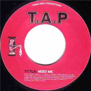 Tittla  / DJ Moss - Need Me / Cha Cha Cha album