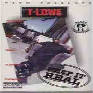 T-Lowe - Keep It Real album