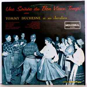 Tommy Duchesne Et Ses Chevaliers - Une Soirée Du Bon Vieux Temps album