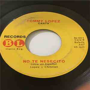 Tommy Lopez - No Te Nesecito album