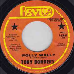 Tony Borders - Polly Wally / Gentle On My Mind album