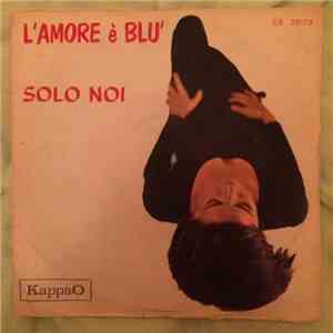 Tony Iglio E La Sua Orchestra - L’Amore É Blu’ album