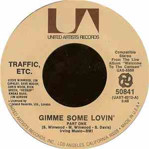 Traffic, Etc. - Gimme Some Lovin' album
