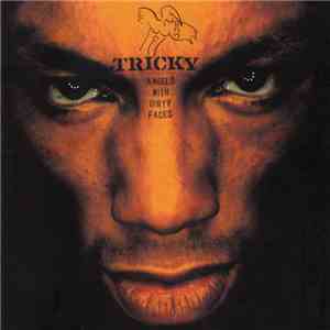 Tricky - Angels With Dirty Faces album