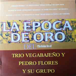 Trio Vegabajeño - La Epoca De Oro album