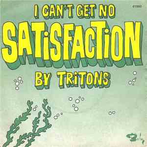 Tritons - I Can't Get No Satisfaction album