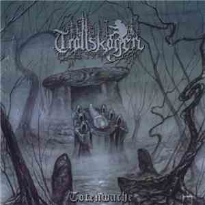 Trollskogen - Totenwache album