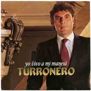 Turronero - Yo Vivo A Mi Manera album