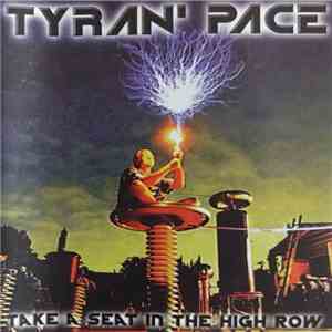 Tyran Pace - Take A Seat In The High Row album