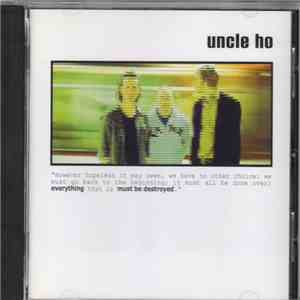 Uncle Ho - Everything Must Be Destroyed album
