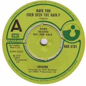 Unicorn  - Have You Ever Seen The Rain? album