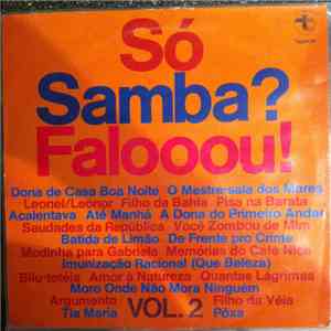 Unknown Artist - Só Samba? Falooou! - Vol. 2 album
