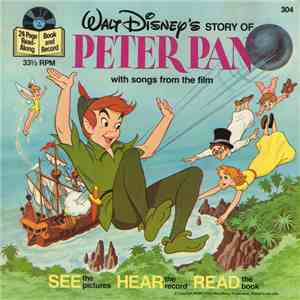 Unknown Artist - Walt Disney's Story Of Peter Pan (with songs from the film) album