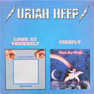 Uriah Heep - Look At Yourself / Firefly album