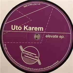 Uto Karem - Elevate EP. album