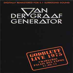 Van Der Graaf Generator - Godbluff Live 1975 album