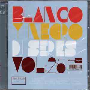 Various - Blanco Y Negro DJ Series Vol:25 album