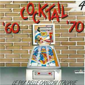 Various - Cocktail '60 '70 - Le Più Belle Canzoni Italiane - 4 album