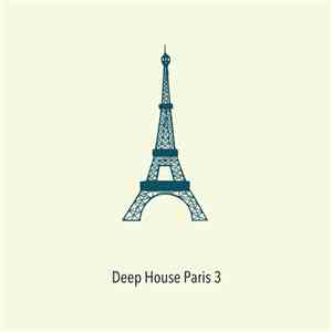 Various - Deep House Paris Vol 3 album