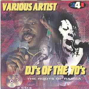 Various - DJ's of the 70's The Roots Of Ragga album